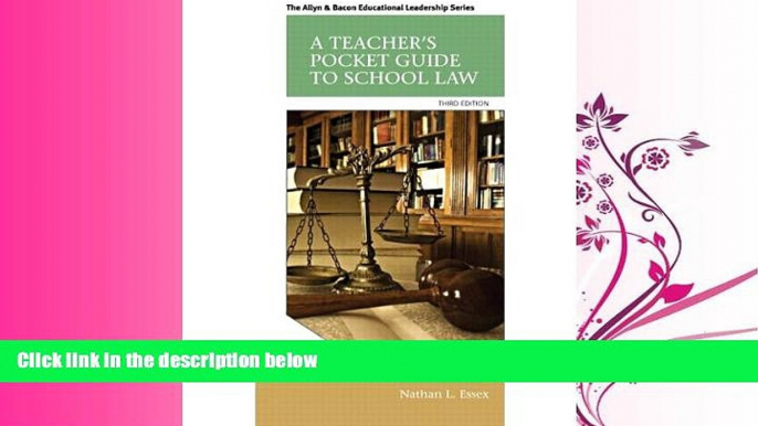 complete  A Teacher s Pocket Guide to School Law (3rd Edition) (Allyn   Bacon Educational