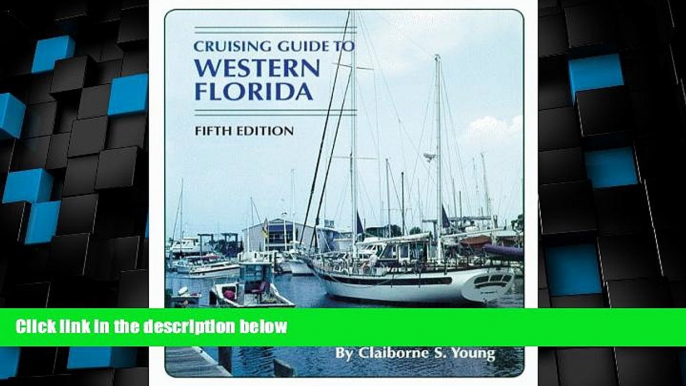 Big Deals  Cruising Guide to Western Florida  Best Seller Books Most Wanted