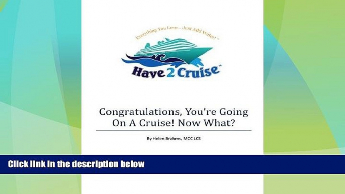 Must Have PDF  Congratulations, You re Going On A Cruise! Now What?  Best Seller Books Most Wanted