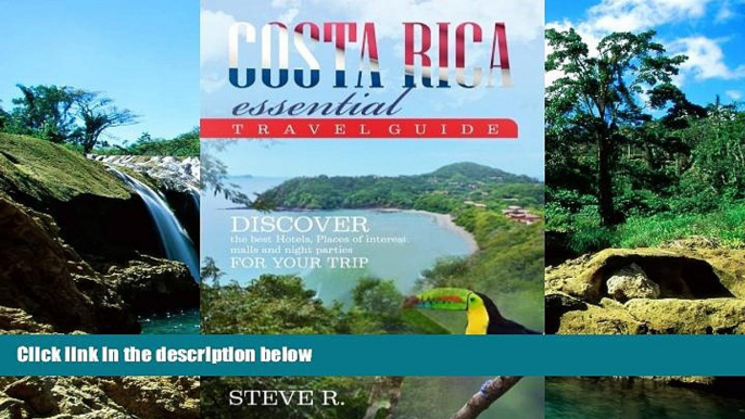 Big Deals  Costa Rica Essential Travel Guide: Discover the best Hotels, Places of Interest,  Full