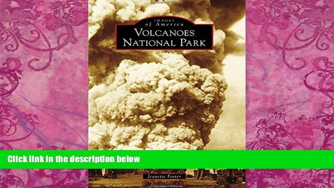 Big Deals  Hawai i Volcanoes National Park (Images of America)  Best Seller Books Best Seller