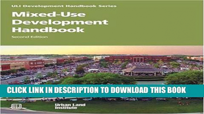 [Read PDF] Mixed-Use Development Handbook (Development Handbook series) Download Online