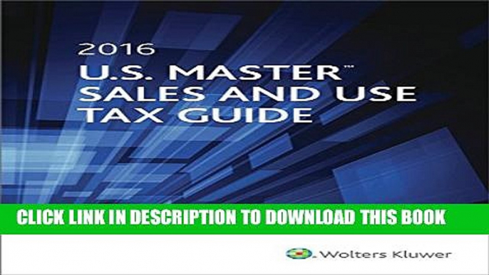 [PDF] U.S. Master Sales and Use Tax Guide (2016) Full Online