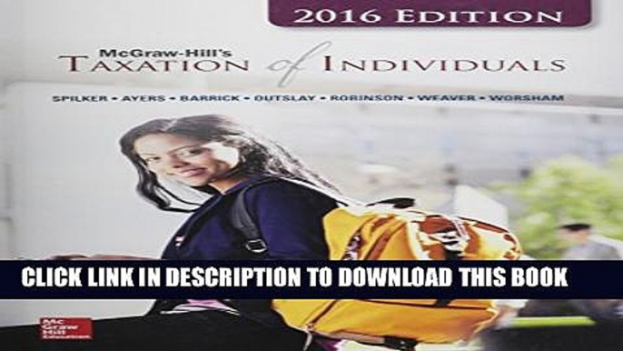 [PDF] McGraw-Hill s Taxation of Individuals, 2016 Edition Popular Colection