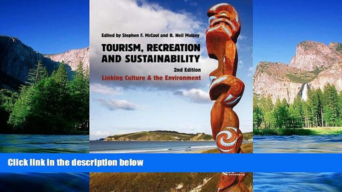 Big Deals  Tourism, Recreation and Sustainability: Linking Culture and the Environment  Best