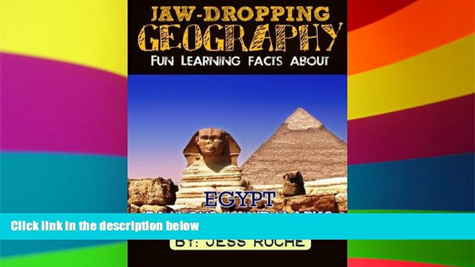 Big Deals  Jaw-Dropping Geography: Fun Learning Facts About Egypt Famous Landmarks: Illustrated