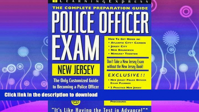 READ  Police Officer Exam: New Jersey: Complete Preparation Guide (Learning Express Law