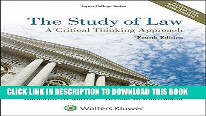 [PDF] The Study of Law: A Critical Thinking Approach (Aspen College) Full Online