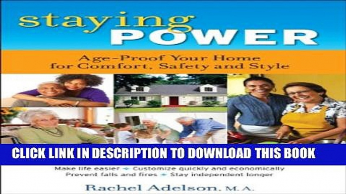 New Book Staying Power: Age-Proof Your Home for Comfort, Safety and Style