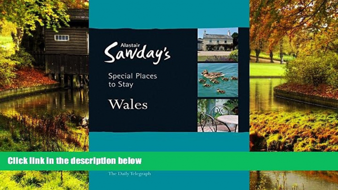 Big Deals  Special Places to Stay: Wales  Free Full Read Most Wanted