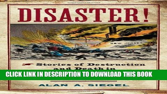 [PDF] Disaster!: Stories of Destruction and Death in Nineteenth-Century New Jersey (Rivergate