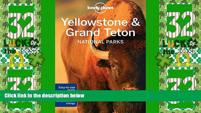 Must Have PDF  Lonely Planet Yellowstone   Grand Teton National Parks (Travel Guide)  Best Seller