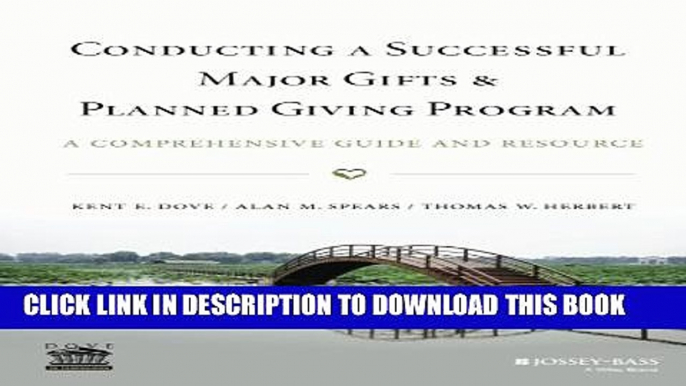 New Book Conducting a Successful Major Gifts and Planned Giving Program: A Comprehensive Guide and