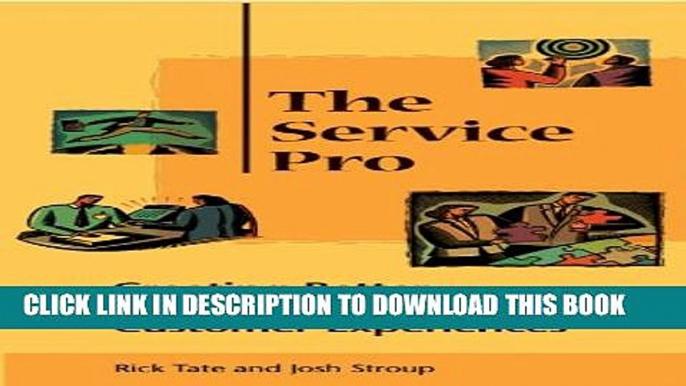 Collection Book The Service Pro: Creating Better, Faster, Different Customer Experiences