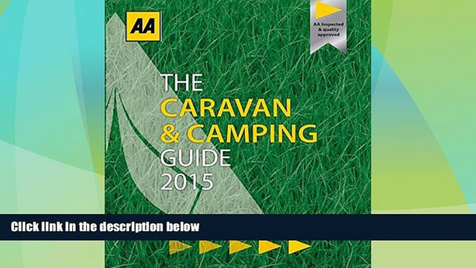 Big Deals  Caravan   Camping Guide 2015: Britain and Ireland (AA Lifestyle Guides)  Free Full Read