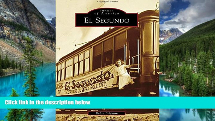 Big Deals  El Segundo (Images of America)  Best Seller Books Best Seller