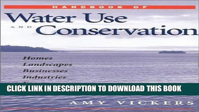 [PDF] Handbook of Water Use and Conservation: Homes, Landscapes, Industries, Businesses, Farms