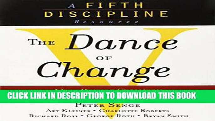 Collection Book The Dance of Change: The challenges to sustaining momentum in a learning