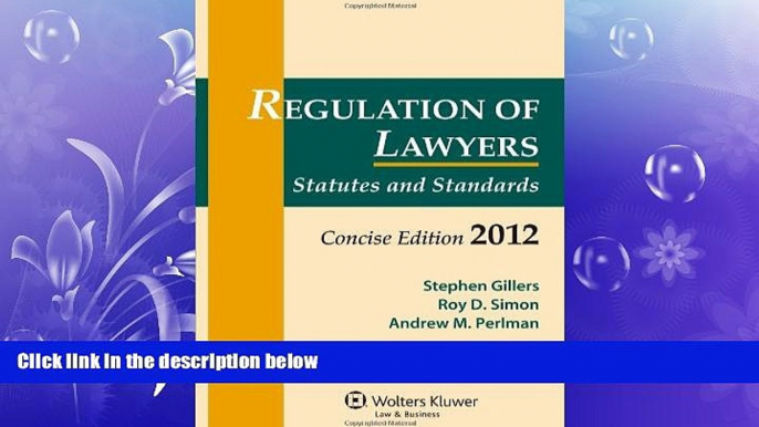 different   Regulation of Lawyers, 2012 Statutory Supplement Concise Edition