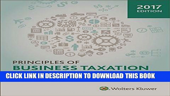 [PDF] Principles of Business Taxation (2017) Popular Colection