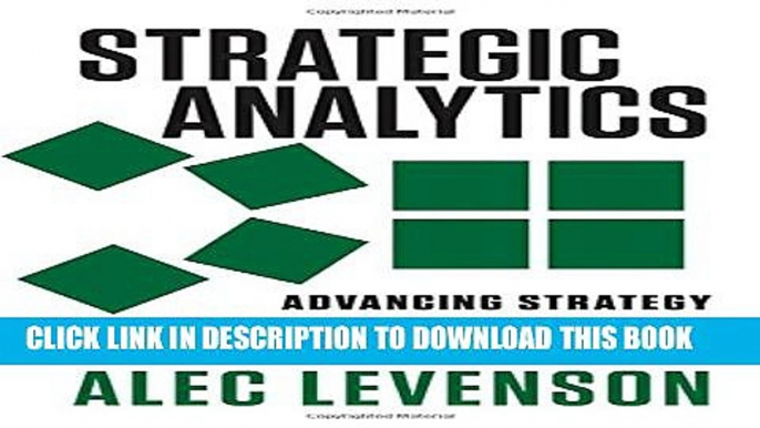 Collection Book Strategic Analytics: Advancing Strategy Execution and Organizational Effectiveness