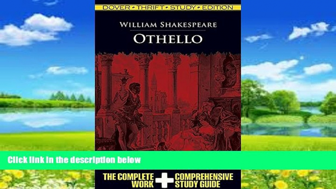 Big Deals  Othello (Dover Thrift Study Edition)  Full Ebooks Most Wanted