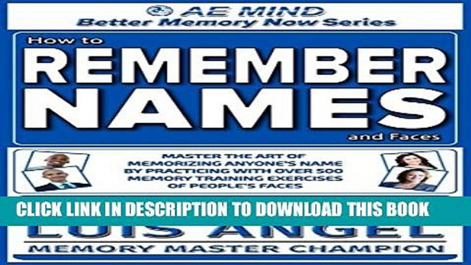 Collection Book How to Remember Names and Faces: Master the Art of Memorizing Anyone s Name By