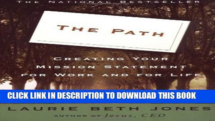 Collection Book The Path: Creating Your Mission Statement for Work and for Life