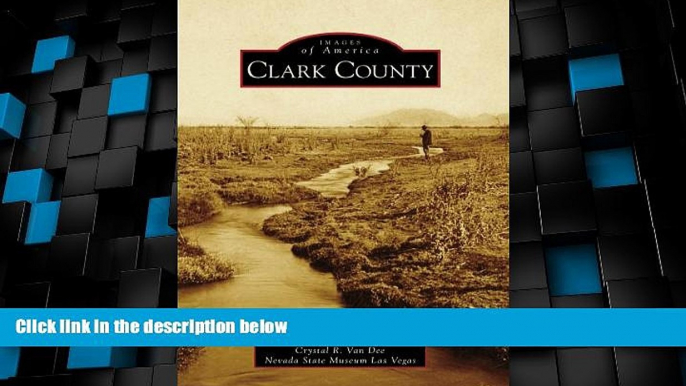Big Deals  Clark County (Images of America)  Best Seller Books Most Wanted