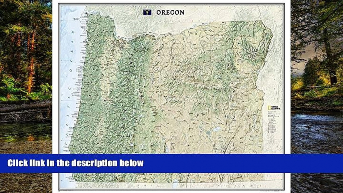 Big Deals  Oregon [Laminated] (National Geographic Reference Map)  Free Full Read Most Wanted