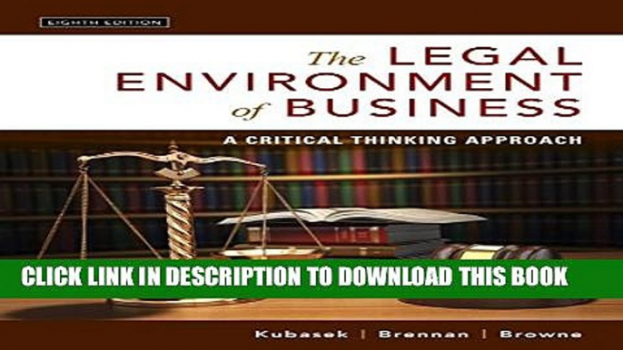 [PDF] The Legal Environment of Business: A Critical Thinking Approach (8th Edition) Popular