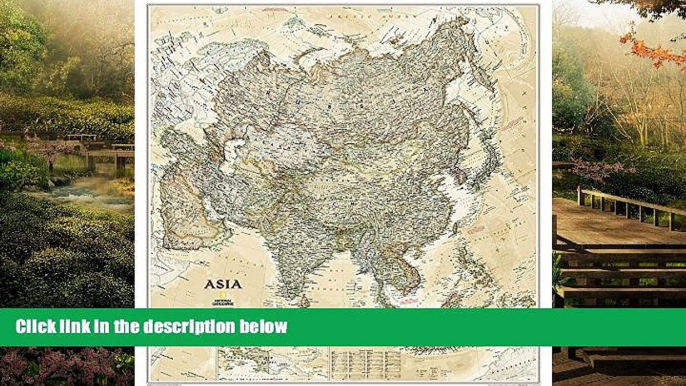 Big Deals  Asia Executive [Laminated] (National Geographic Reference Map)  Free Full Read Most