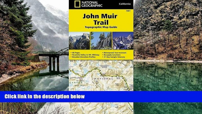 Big Deals  John Muir Trail Topographic Map Guide (National Geographic Trails Illustrated Map)