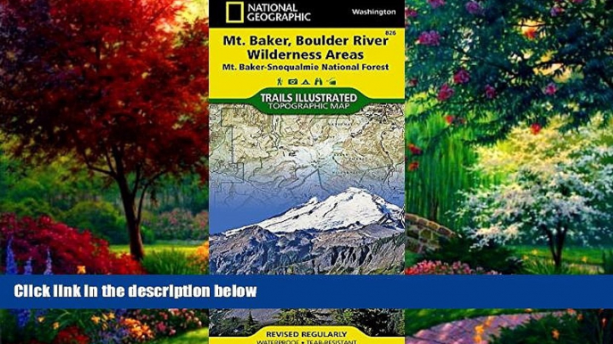 Big Deals  Mount Baker and Boulder River Wilderness Areas [Mt. Baker-Snoqualmie National Forest]