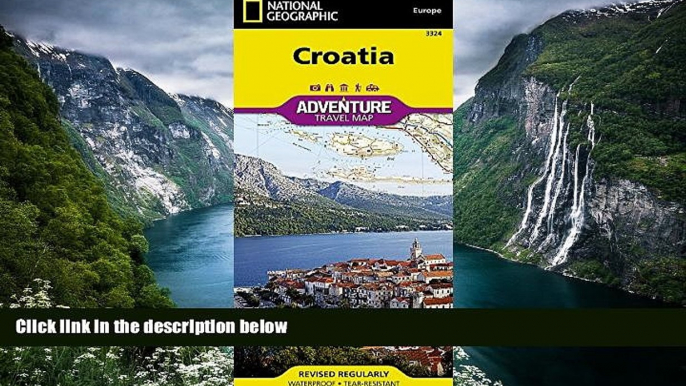 Big Deals  Croatia (National Geographic Adventure Map)  Best Seller Books Most Wanted