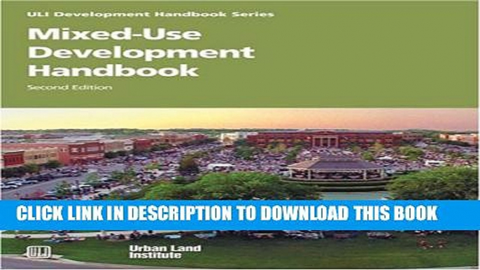 New Book Mixed-Use Development Handbook (Development Handbook series)