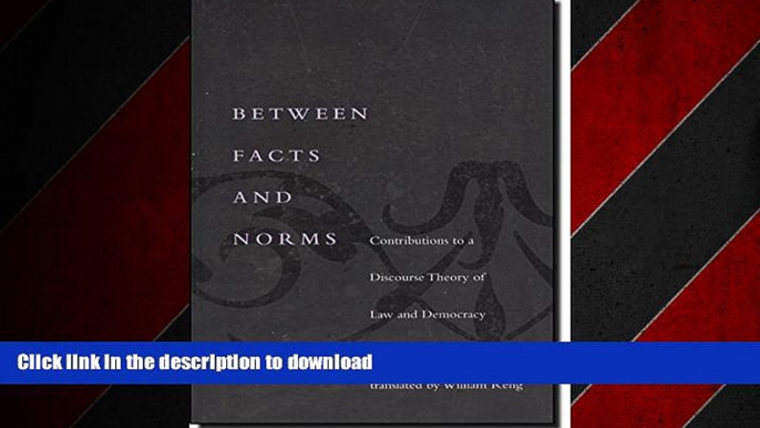 PDF ONLINE Between Facts and Norms: Contributions to a Discourse Theory of Law and Democracy