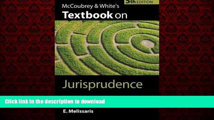 DOWNLOAD McCoubrey   White s Textbook on Jurisprudence READ PDF BOOKS ONLINE