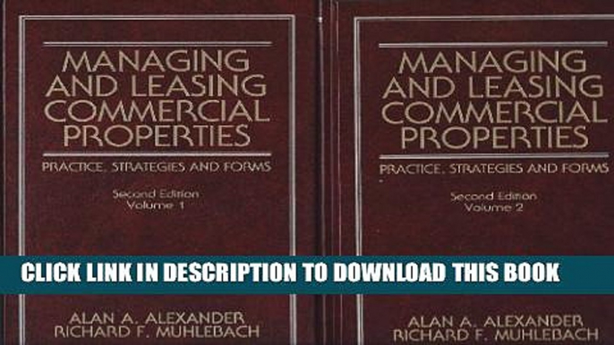 New Book Managing and Leasing Commercial Properties: Practice, Strategies, and Forms (Real Estate