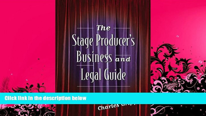 complete  The Stage Producer s Business and Legal Guide