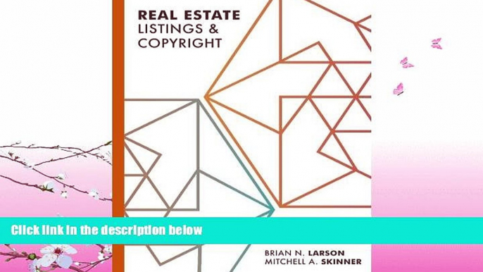 FULL ONLINE  Real Estate Listings and Copyright