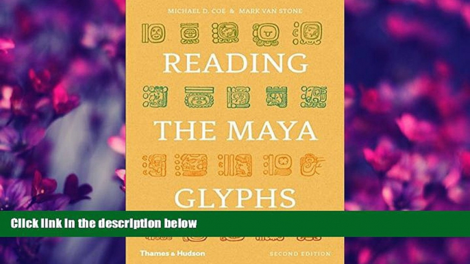 Online eBook Reading the Maya Glyphs, Second Edition