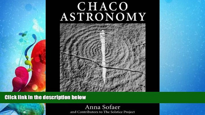 Choose Book Chaco Astronomy: An Ancient American Cosmology