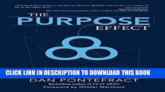 Collection Book The Purpose Effect: Building Meaning in Yourself, Your Role and Your Organization