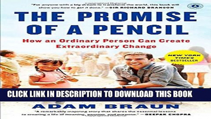 New Book The Promise of a Pencil: How an Ordinary Person Can Create Extraordinary Change