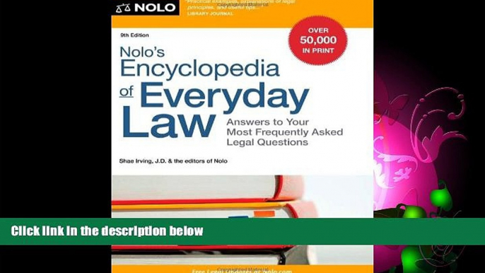 FAVORITE BOOK  Nolo s Encyclopedia of Everyday Law: Answers to Your Most Frequently Asked Legal