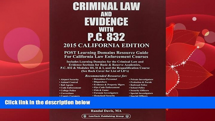 book online  Criminal Law   Evidence with P.C. 832: 2015 California Edition