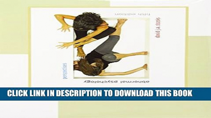 [Read PDF] Abnormal Psychology: Perspectives, DSM-5 Update Edition, Loose Leaf Version (5th