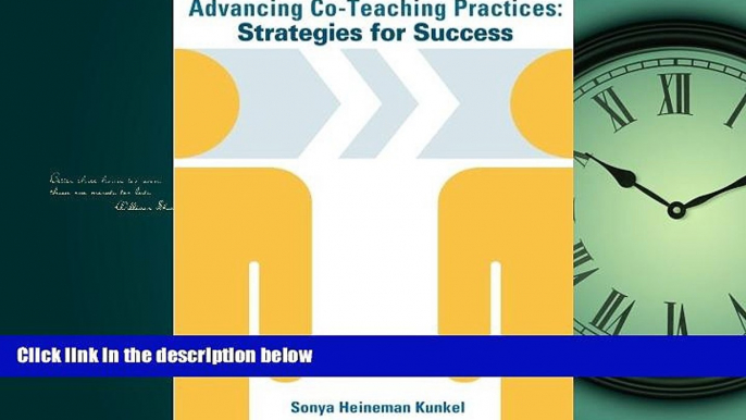 FREE DOWNLOAD  Advancing Co-Teaching Practices: Strategies for Success  BOOK ONLINE