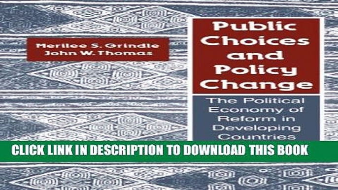 [PDF] Public Choices and Policy Change: The Political Economy of Reform in Developing Countries